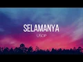 Download Lagu usop - selamanya (lirik)