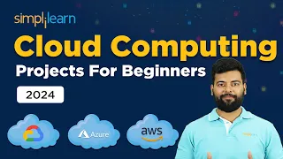 Top 10 Cloud Computing Projects For Beginners In 2026 Cloud Computing Project Ideas Simplilearn