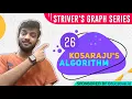 Kosaraju s Algorithm for Strongly Connected Components SCC