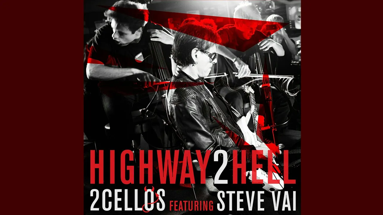 2CELLOS / Steve Vai - Highway to Hell 2CELLOS / Steve Vai - Highway to Hell