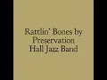 Rattlin' Bones by Preservation Hall Jazz Band
