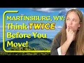 5 Reasons NOT to Move to Martinsburg WV