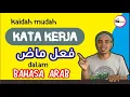 Download Lagu Kata Kerja dalam Bahasa Arab - Fiil Madhi - Kaidah Tata Bahasa Arab #6