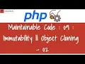 Maintainable Code 09 Immutability - 02