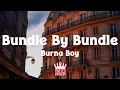 Burna Boy - Bundle By Bundle