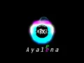 Download Lagu Ayalena_(AcHiro Arki)_TikTok