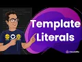 Template Literals In JavaScript - JavaScript Strings Tutorial