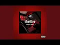 Download Lagu Thriller (feat. Zama)