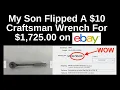 How My Son Flipped a 10 Craftsman Wrench for 1 725 on EBAY