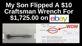 How My Son Flipped a 10 Craftsman Wrench for 1 725 on EBAY