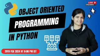 Mastering Object-Oriented Programming in Python - LIVE