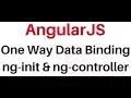 Angularjs Tutorial One Way Data Binding ng-init ng-controller