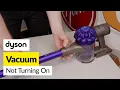 What to Check if Your Dyson Handheld Stick Vacuum Will not Turn on