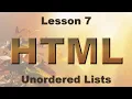 HTML Lesson 7 Unordered Lists