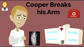 cooper breaks his arm