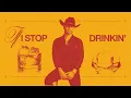 Dustin Lynch - If I Stop Drinkin' (Official Audio)