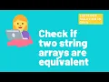 Check if two string arrays are equivalent - leetcode solution Java easy explanation