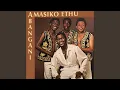 Lagu Amasiko Ethu