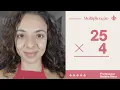 4x25 How to multiply 4 by 25