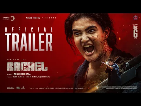 Video Thumbnail: Rachel Official Trailer | Malayalam | Anandhini Bala | Honey Rose| Babu Raj| Radhika| Roshan| Chandu