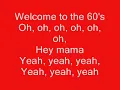 Welcome to the 60's(with lyrics)