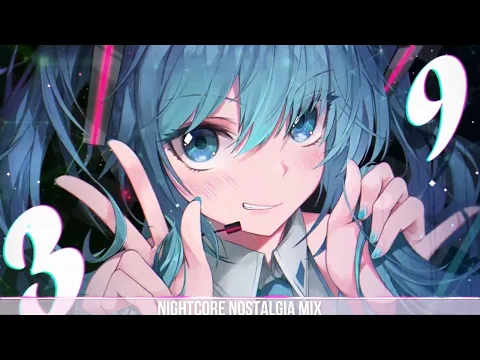 Download MP3 Nightcore Mix But It's 2010s Again | Throwback Nostalgia Nightcore Songs