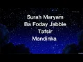 Download Lagu Ba Foday Jabbie Tafsir Quran Mandinka Surah Maryam