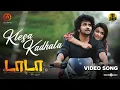 Lagu Klesa Kadhala - Video Song | Dada | Kavin | Aparna Das | Jen Martin | Ganesh K Babu | Olympia Movies