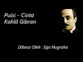 Download Lagu Puisi Cinta - Kahlil Gibran