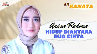 anisa rahma hidup diantara dua cinta official music video