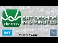 2026 SAT All of DESMOS on the SAT in SIX MINUTES