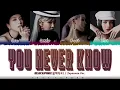 BLACKPINK - 'YOU NEVER KNOW' (Japan Version) Lyrics [Color Coded_Kan_Rom_Eng]