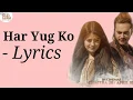 Download Lagu Har Yug Hos Lyrics - PREM GEET 3 Nepali Movie Title Song | Pradeep Khadka, Pratap Das