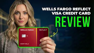 Wells Fargo Reflect Visa Credit Card Review 2026 0 APR Benefits Full Guide