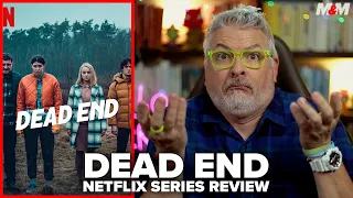 dead end 2022 netflix series review pewnego razu na krajowej jedynce
