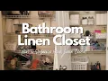 New How To Organize Your Bathroom Linen Closet