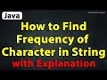 Java Program to Find the Frequency of Character in a String