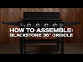 How to Assemble Your Blackstone 36 inch Griddle model 2177