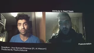 02 Emsallam Ana Bamasi Ettamasy Ft Al Wesam Official Visual أنا بمسي التماسي 