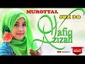 Download Lagu MUROTTAL TERMERDU dan MENENANGKAN HATI...Bersama Wafiq Azizah(Al Qur'an Juz 30)