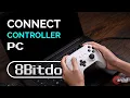 How to connect 8BitDo Ultimate controller to PC