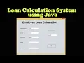 Loan Calculation System using Java
