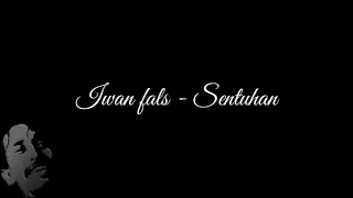 iwan fals sentuhan lirik lagu