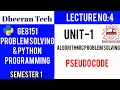 GE8151 PROBLEM SOLVING AND PYTHON PROGRAMMING PSPP Manojkumar Lectures Pseudo code