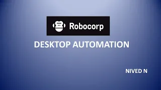 Robocorp Tutorial - Desktop Automation using accessibility insights