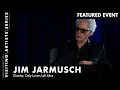 Jim Jarmusch Screenwriter Director DePaul VAS