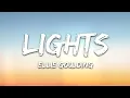 Ellie Goulding - Lights (Lyrics)