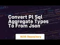Convert pl sql aggregate types to from json