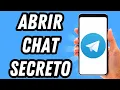 How to Open a Secret Chat on Telegram COMPLETE GUIDE