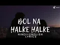 Bol Na Halke Halke - Mahalakshmi Rahat Fateh Hindi English Jhoom Barabar Jhoom
